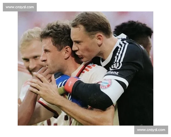 排面拉满！诺伊尔点赞周通世俱杯表现：顶级尊重！穆勒秘密对话曝光